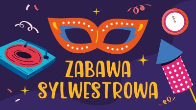Grafika promująca Zabawę Sylwestrową